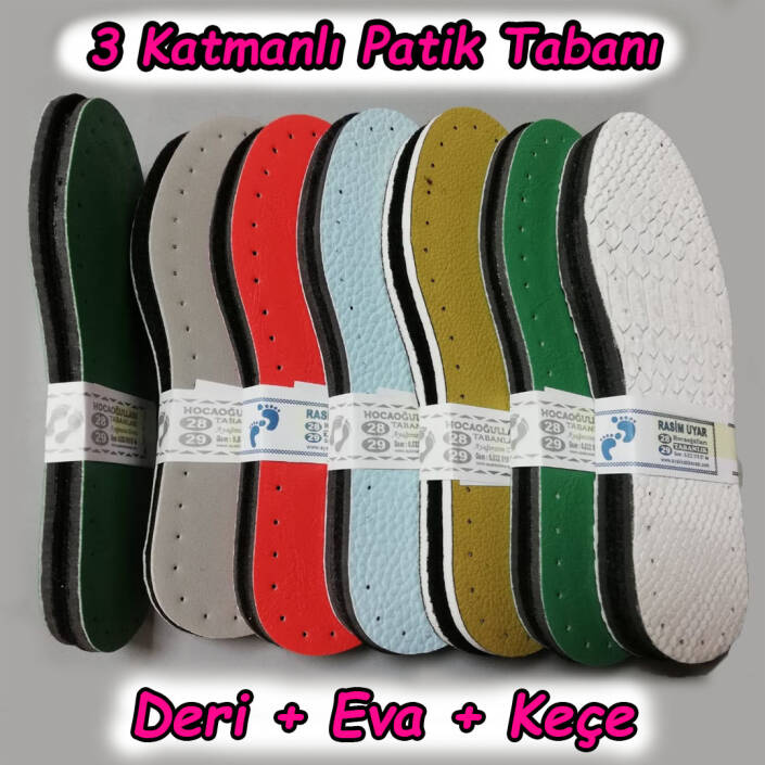 Patik Tabanı 3 Katmanlı ( Deri + Eva + Keçe ) - 1